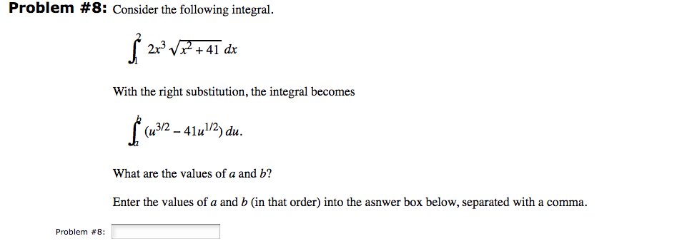 Solved Problem #8: Consider the following integral. $ 27° | Chegg.com