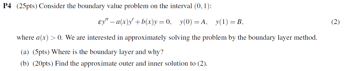 Solved P4 (25pts) Consider the boundary value problem on the | Chegg.com