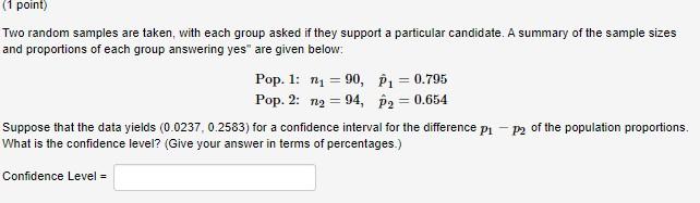 Solved (1 point) Two random samples are taken, with each | Chegg.com