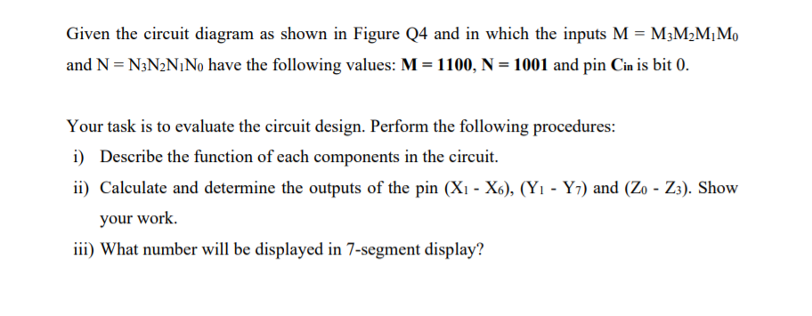 Solved Given the circuit diagram as shown in Figure Q4 and | Chegg.com