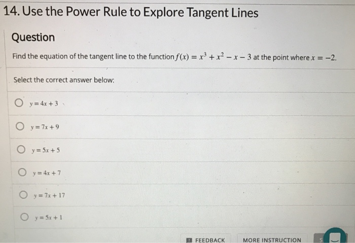 Solved 14. Use the Power Rule to Explore Tangent Lines | Chegg.com