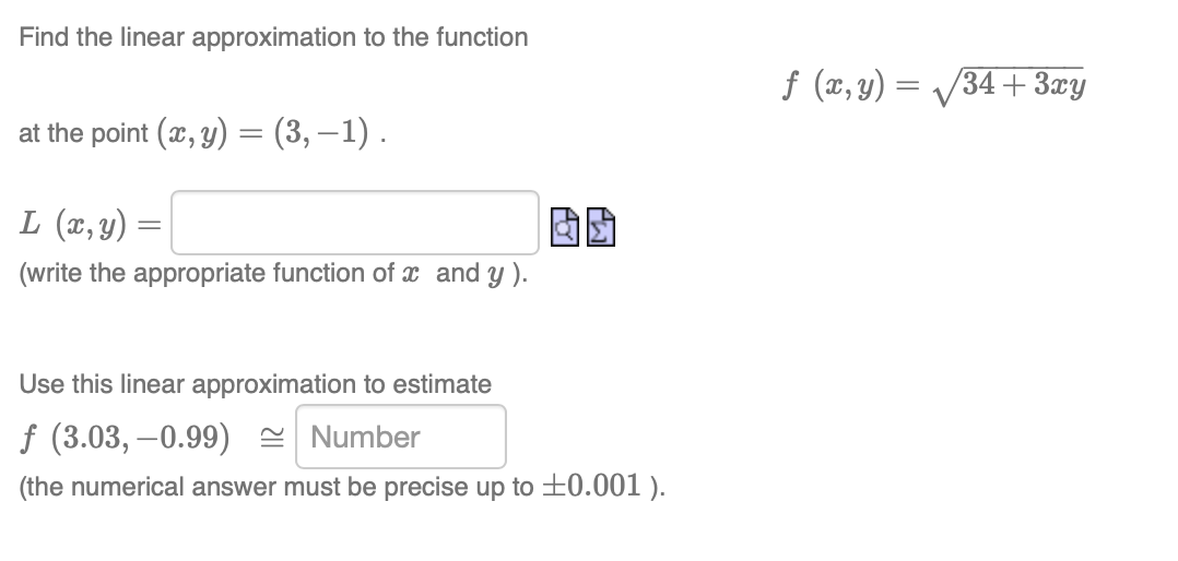 Solved Find The Linear Approximation To The Function F X 