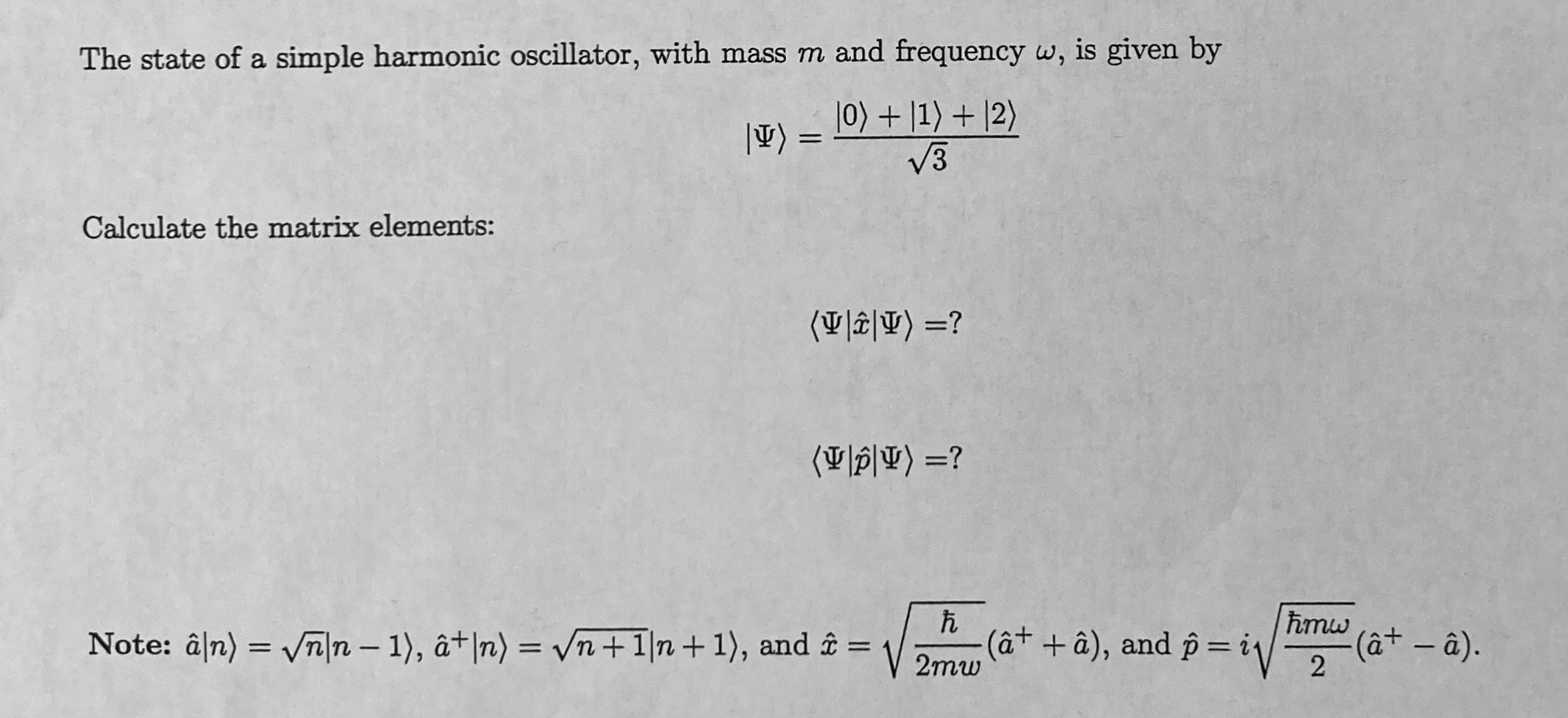 Solved The state of a simple harmonic oscillator, with mass | Chegg.com