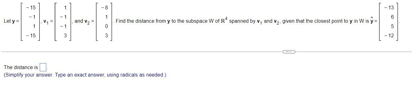 Solved 15 1 -8 13 -1 - 1 1 6 Let y = V= and V2 Find the | Chegg.com