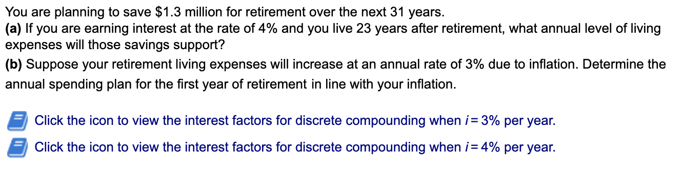 Solved You are planning to save $1.3 million for retirement | Chegg.com