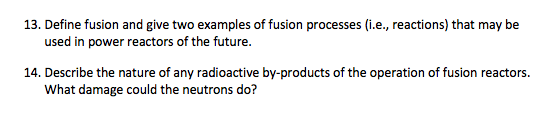 Solved 13. Define fusion and give two examples of fusion | Chegg.com