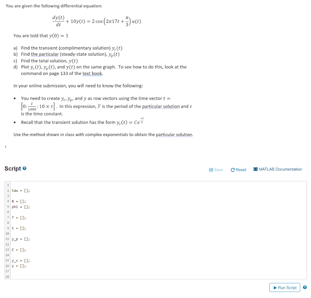 Solved You are given the following differential equation: | Chegg.com