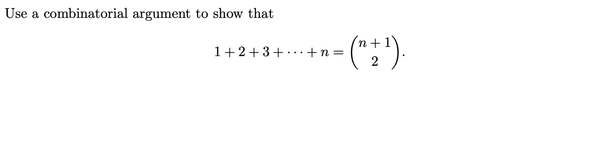 Solved Use A Combinatorial Argument To Show That | Chegg.com