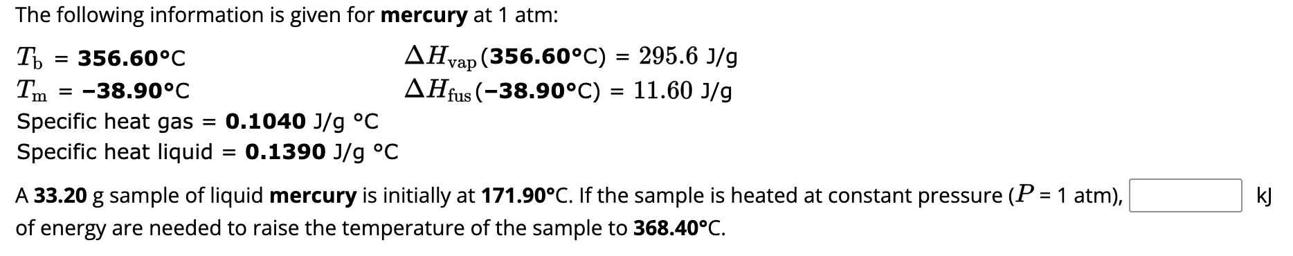 Solved The following information is given for mercury at 1 | Chegg.com