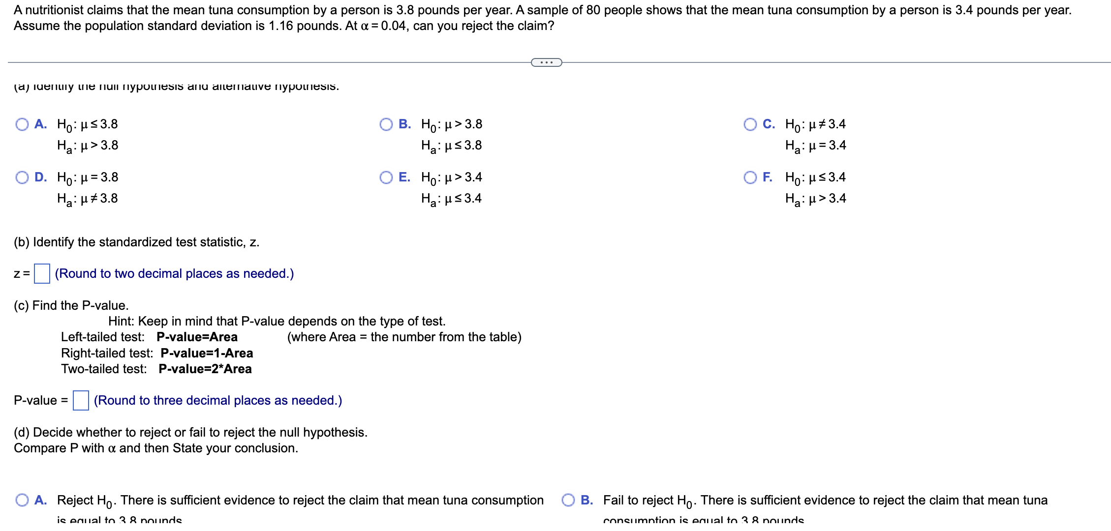 Solved Assume the population standard deviation is 1.16 | Chegg.com
