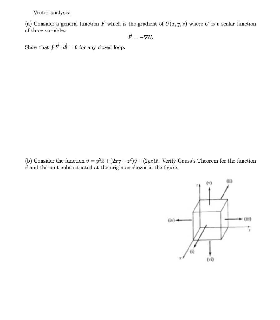 Solved Vector Analysis A Consider A General Function F