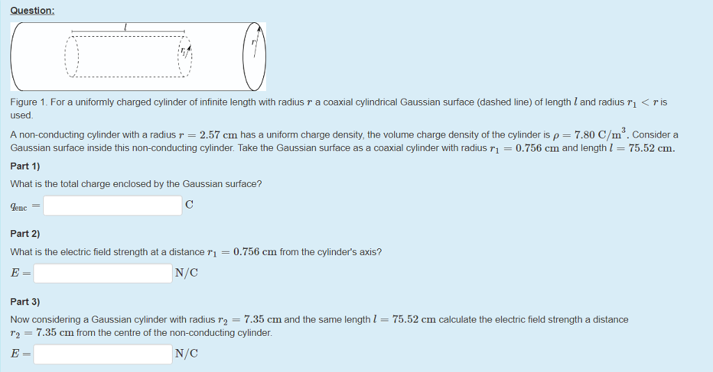 Solved Question Figure 1. For a uniformly charged cylinder