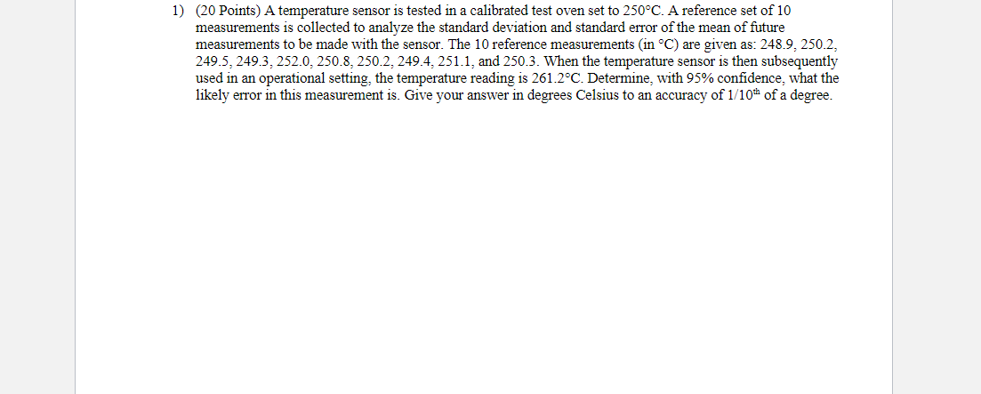 Solved 1) (20 Points) A temperature sensor is tested in a | Chegg.com