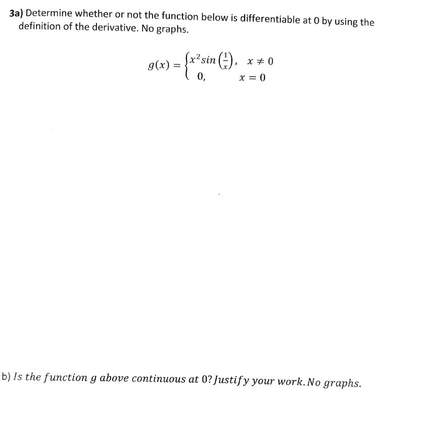 Solved 3a) Determine whether or not the function below is | Chegg.com