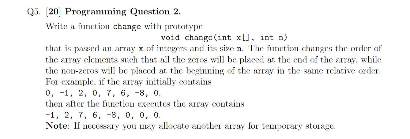 Solved 5. [20] Programming Question 2. Write a function | Chegg.com