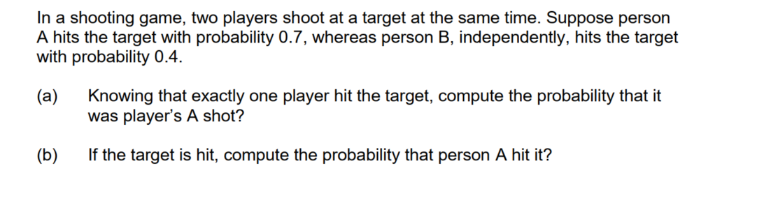 Solved In a shooting game, two players shoot at a target at | Chegg.com