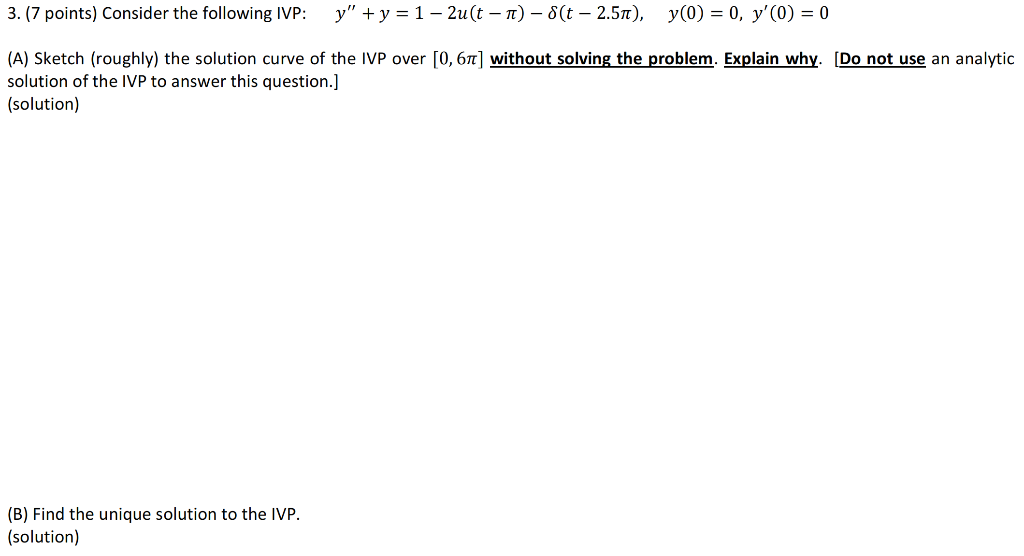 Solved 3 7 Points Consider The Following Ivp Y Y 7173