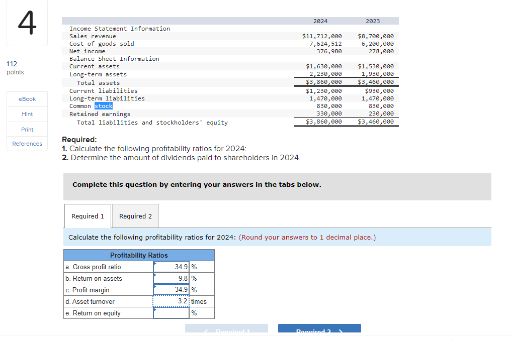 Solved Required: 1. Calculate The Following Profitability | Chegg.com