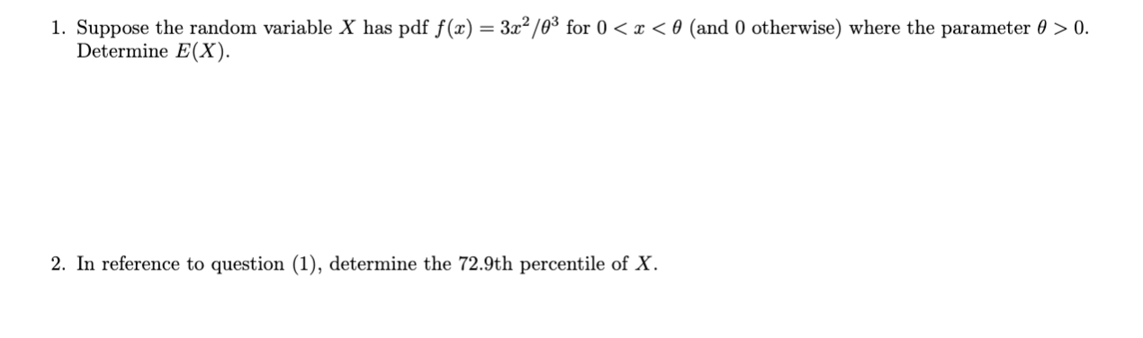 Solved 1. Suppose the random variable X has pdf f(x) = 3x2 | Chegg.com
