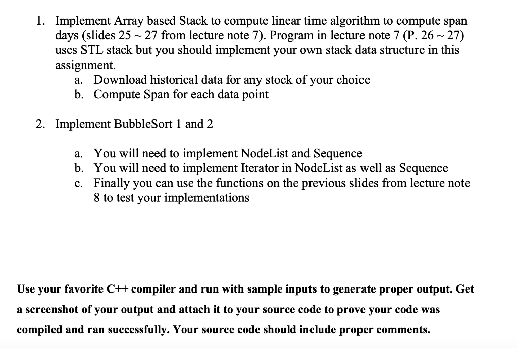 Solved 1. Implement Array Based Stack To Compute Linear Time | Chegg.com