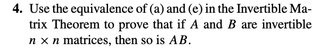 Solved (Invertible Matrix Theorem) Let A Be An N×n Matrix. | Chegg.com