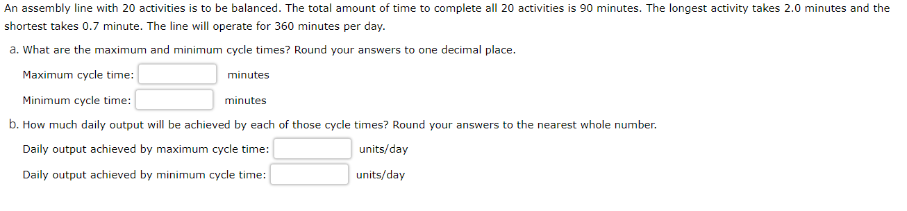 Solved An assembly line with 20 activities is to be | Chegg.com