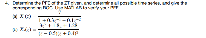 Solved 4. Determine the PFE of the ZT given, and determine | Chegg.com