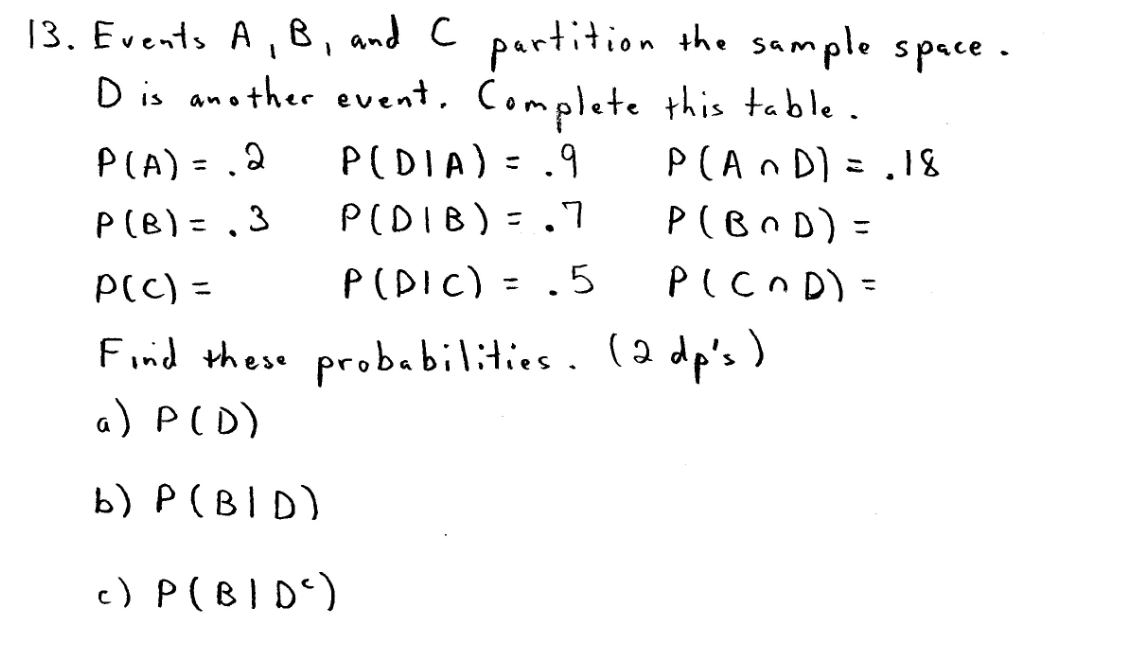 Solved 13. Events A, B, and C partition the sample space. | Chegg.com