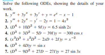 Solved Solve the following ODE showing the details of | Chegg.com