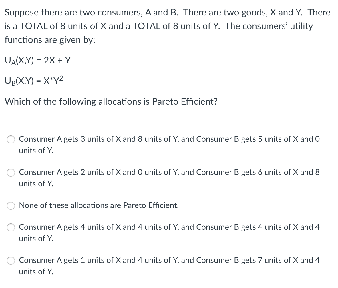 Solved Suppose There Are Two Consumers, A And B. There Are | Chegg.com