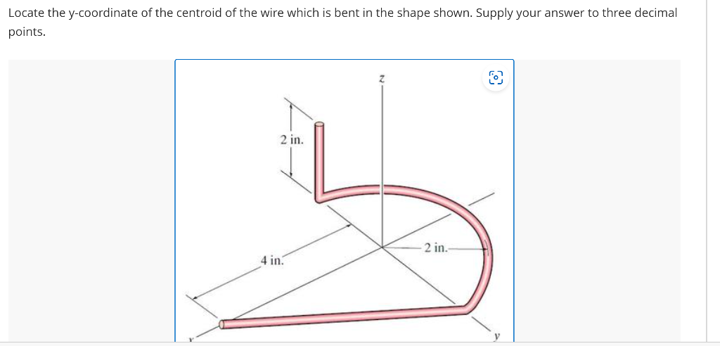 Locate the y-coordinate of the centroid of the wire which is bent in the shape shown. Supply your answer to three decimal poi