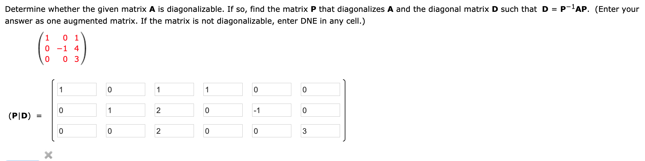 Solved Determine whether the given matrix A is | Chegg.com