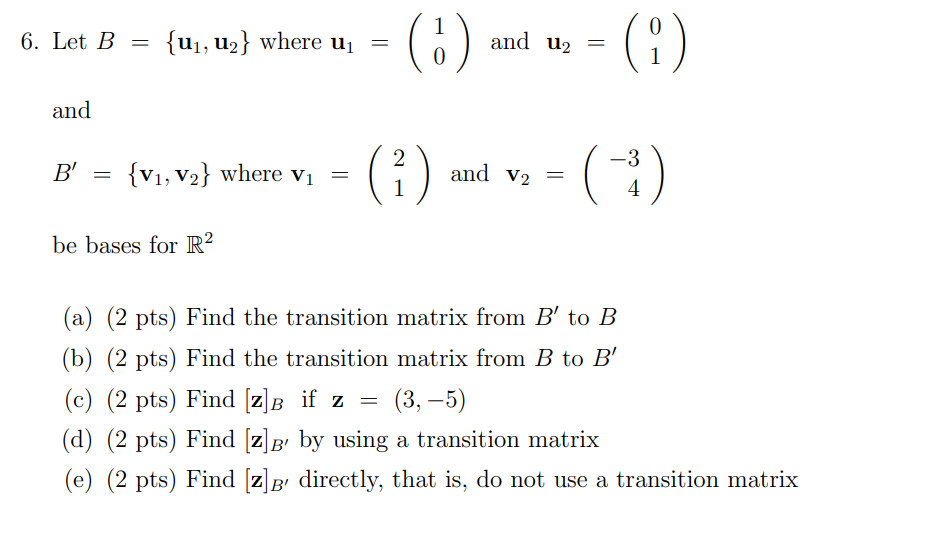 Solved 6 Let B U1 Up Where U 6 And U2 0 1 And Chegg Com