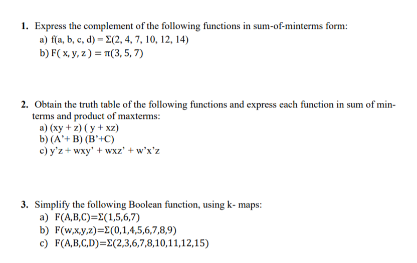 Solved 1. Express The Complement Of The Following Functions | Chegg.com