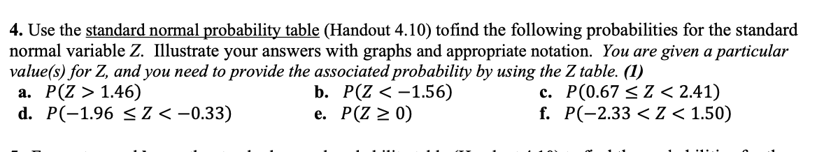 Solved 4. Use The Standard Normal Probability Table (Handout | Chegg.com