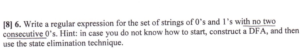 Solved [8] 6. Write a regular expression for the set of | Chegg.com