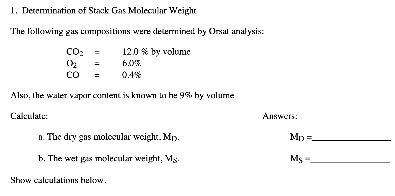 Solved 1. Determination of Stack Gas Molecular Weight The