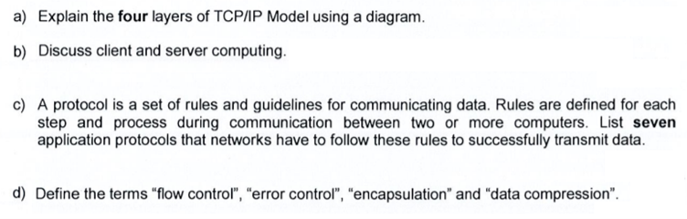 Solved a) Explain the four layers of TCP/IP Model using a | Chegg.com