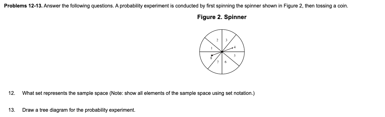 Solved Figure 2. Spinner 12. What set represents the sample | Chegg.com