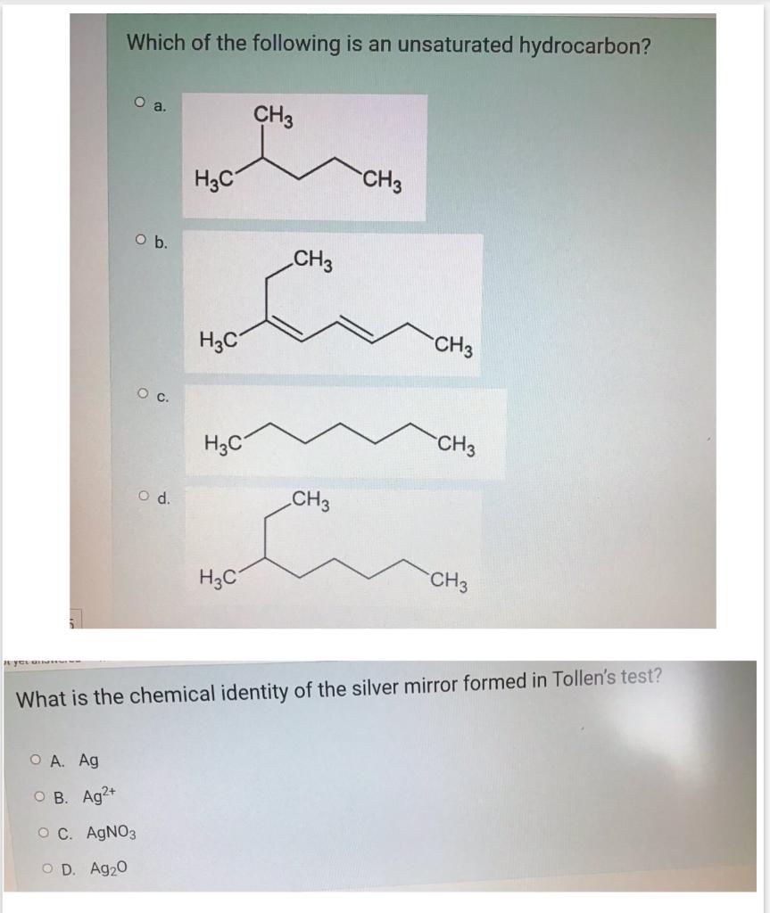 Solved Which Of The Following Is An Unsaturated Hydrocarbon? | Chegg.com