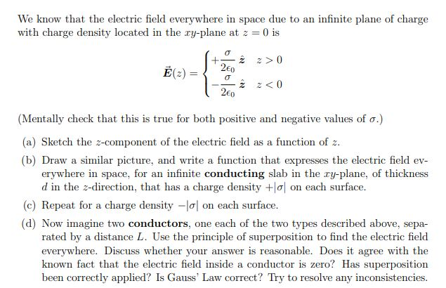 Solved We know that the electric field everywhere in space | Chegg.com