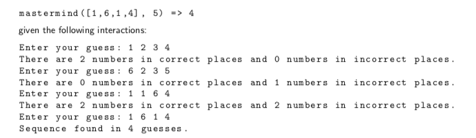 Solved In this problem, write a function mastermind (secret, | Chegg.com