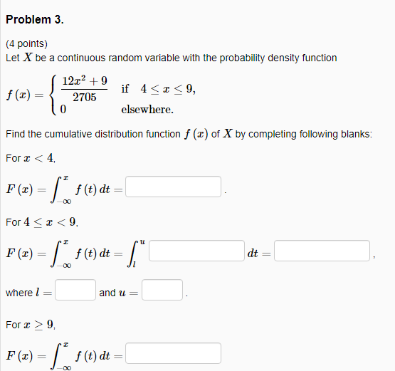 Solved Problem 3. (4 Points) Let X Be A Continuous Random | Chegg.com