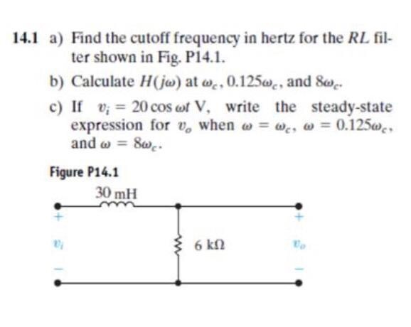 solved-14-1-a-find-the-cutoff-frequency-in-hertz-for-the-rl-chegg