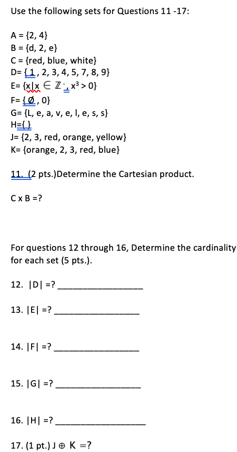 Solved Use The Following Sets For Questions 11 17 A Chegg Com