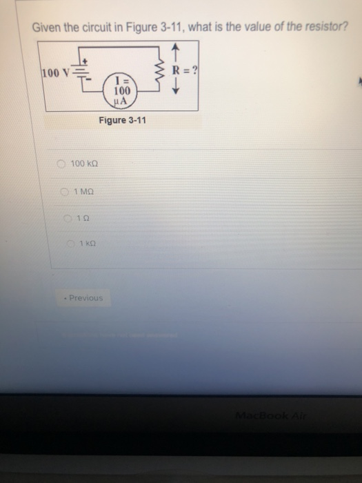 Solved Given the circuit in Figure 3-11, what is the value | Chegg.com