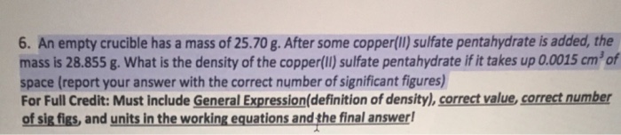 Solved 6. An empty crucible has a mass of 25.70 g. After | Chegg.com