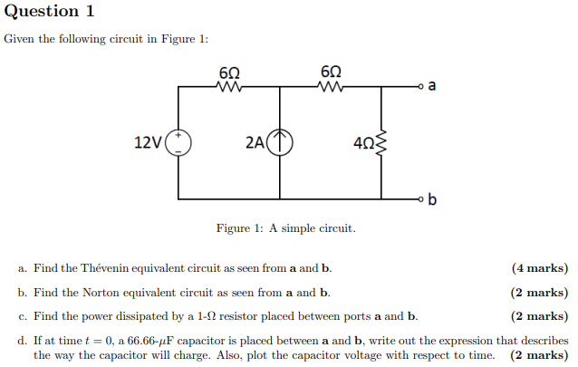 Solved Question 1 Given The Following Circuit In Figure 1: | Chegg.com