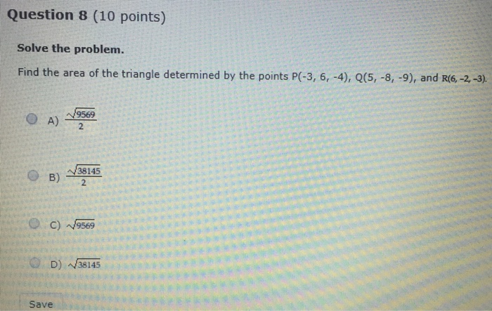 Solved Question 8 (10 points) Solve the problem. Find the | Chegg.com