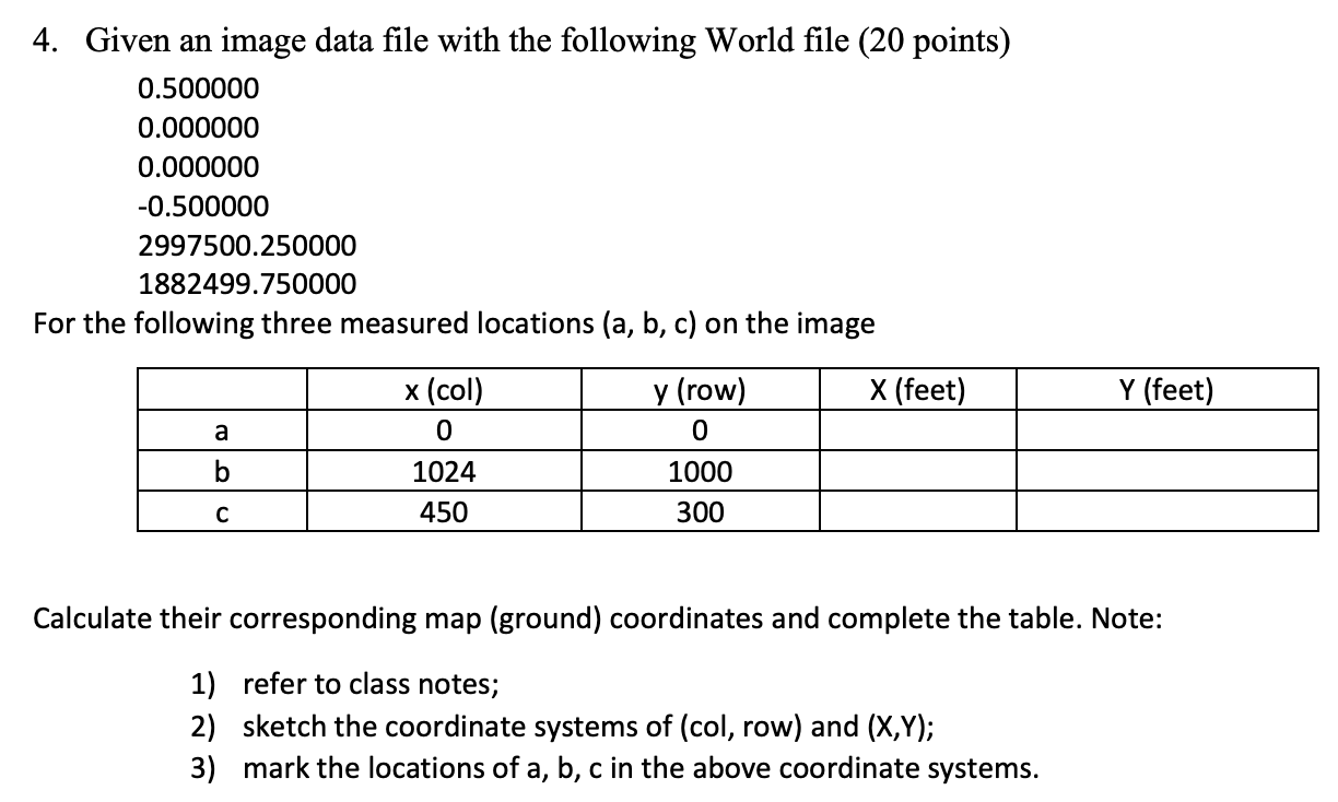 Given An Image Data File With The Following World Chegg Com